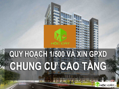 Quy trình 1/500 và xin gpxd chung cư cao tầng